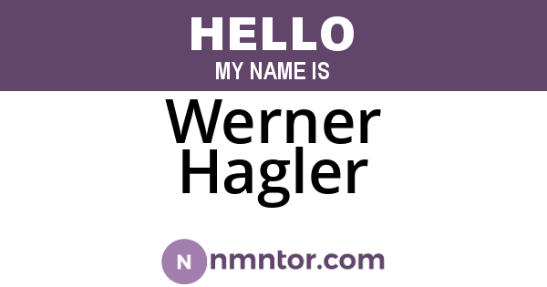 Werner Hagler