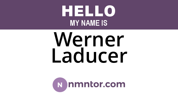 Werner Laducer