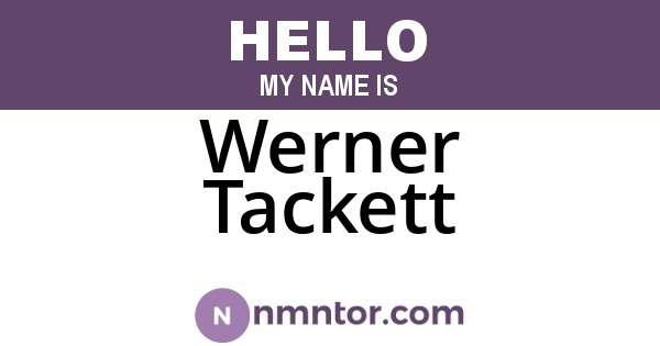 Werner Tackett