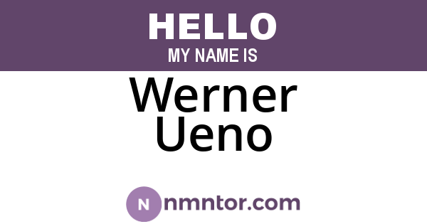 Werner Ueno