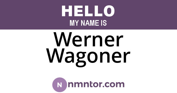 Werner Wagoner