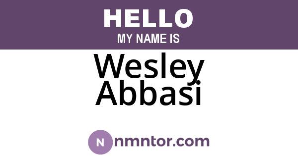Wesley Abbasi