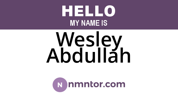 Wesley Abdullah