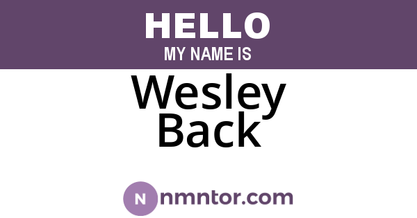 Wesley Back
