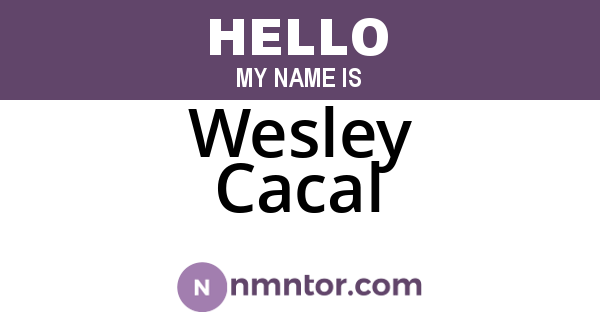 Wesley Cacal