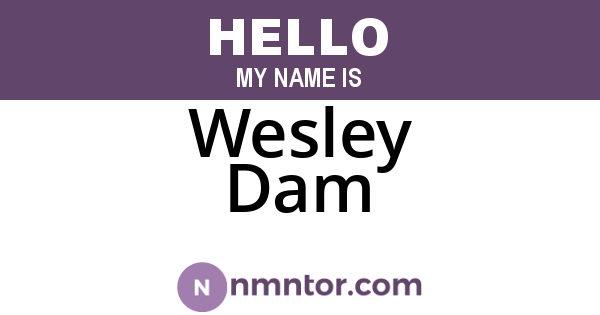 Wesley Dam