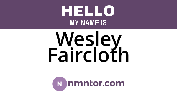 Wesley Faircloth