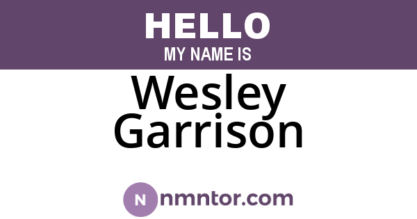 Wesley Garrison