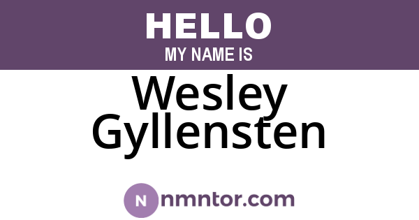 Wesley Gyllensten