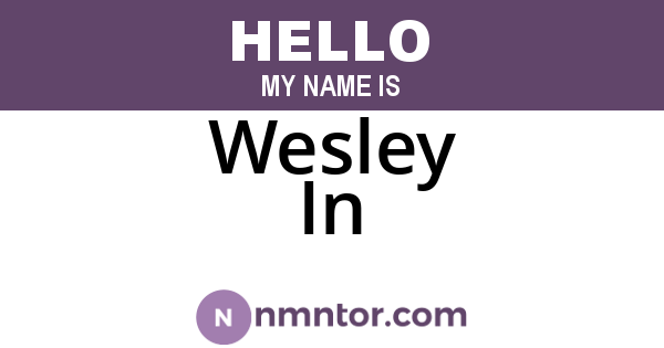 Wesley In