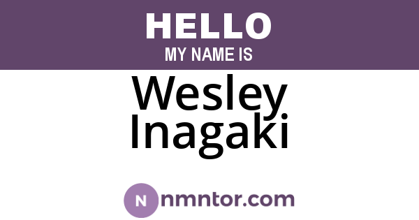 Wesley Inagaki