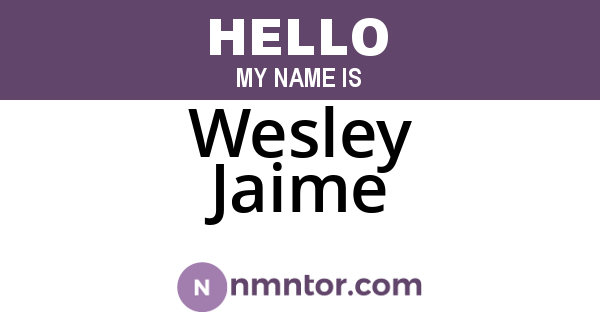 Wesley Jaime