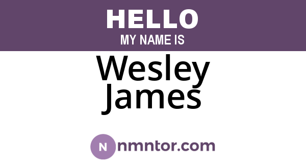 Wesley James