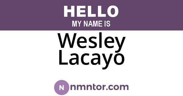 Wesley Lacayo