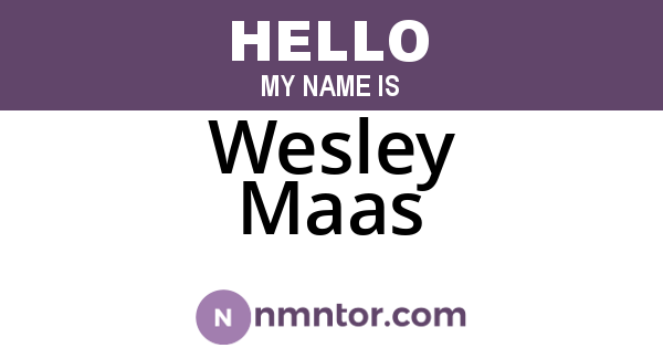 Wesley Maas
