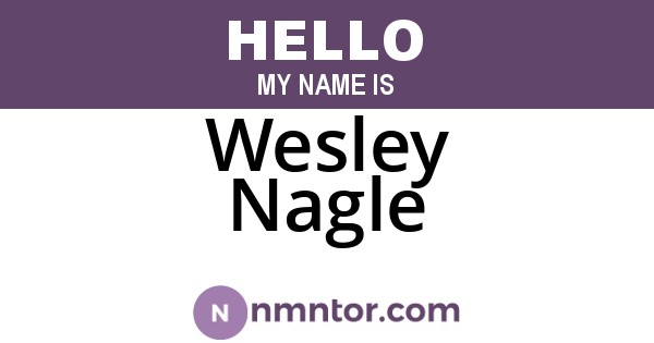 Wesley Nagle