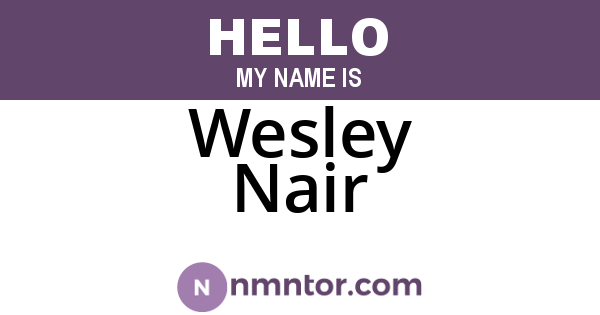 Wesley Nair