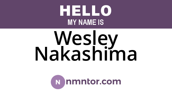 Wesley Nakashima