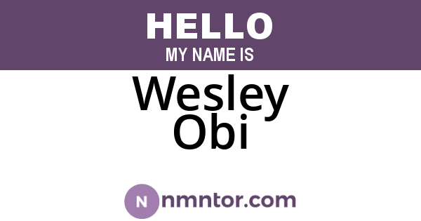 Wesley Obi