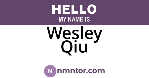 Wesley Qiu