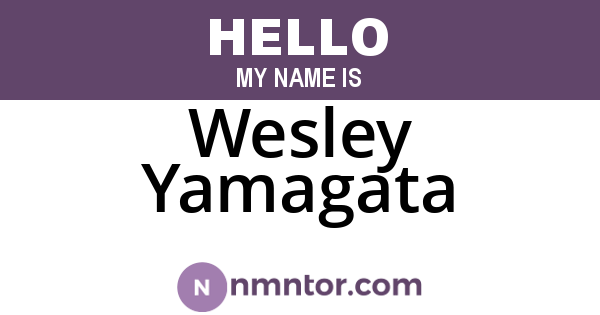 Wesley Yamagata