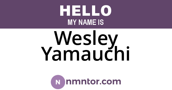 Wesley Yamauchi