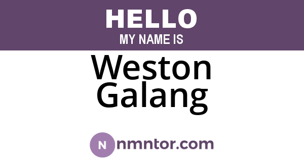 Weston Galang