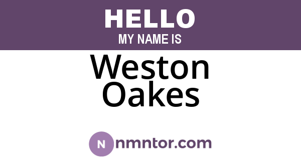 Weston Oakes