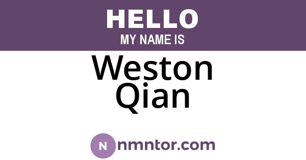 Weston Qian