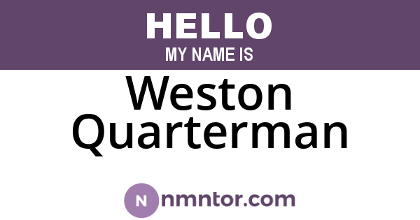 Weston Quarterman