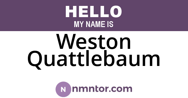 Weston Quattlebaum