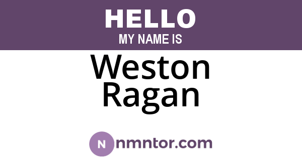 Weston Ragan