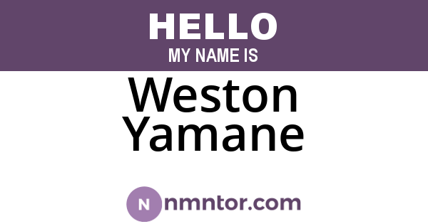 Weston Yamane