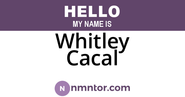 Whitley Cacal
