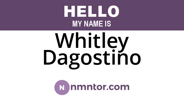 Whitley Dagostino