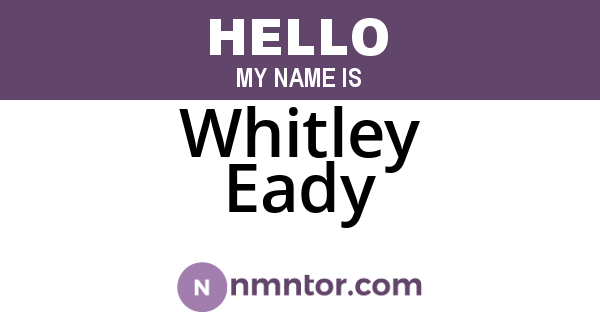 Whitley Eady
