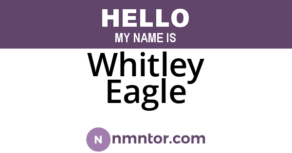 Whitley Eagle