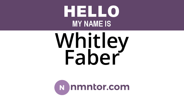 Whitley Faber