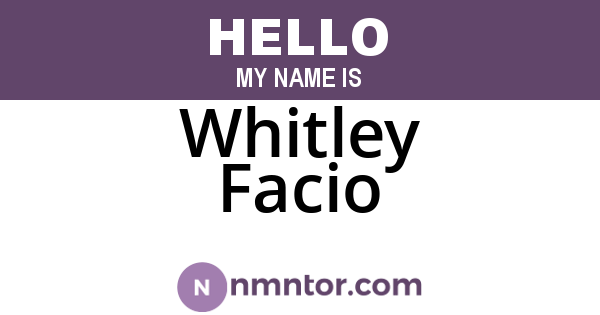 Whitley Facio