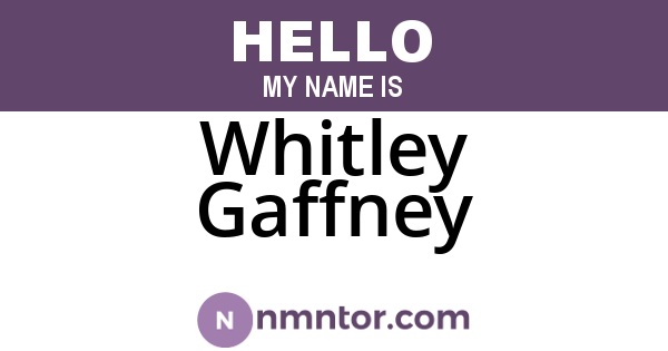 Whitley Gaffney