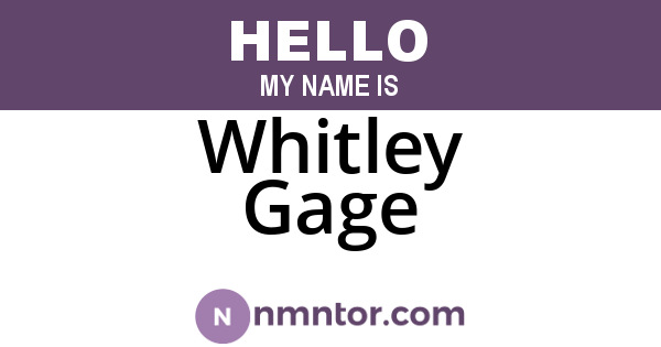Whitley Gage