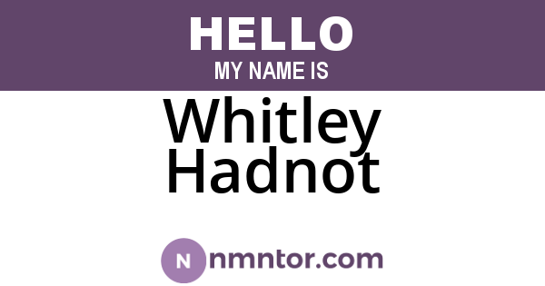 Whitley Hadnot