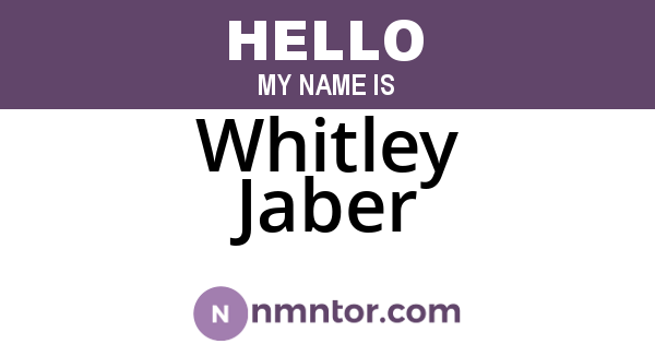 Whitley Jaber