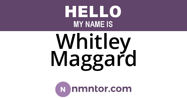 Whitley Maggard