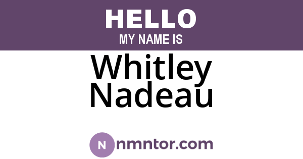 Whitley Nadeau