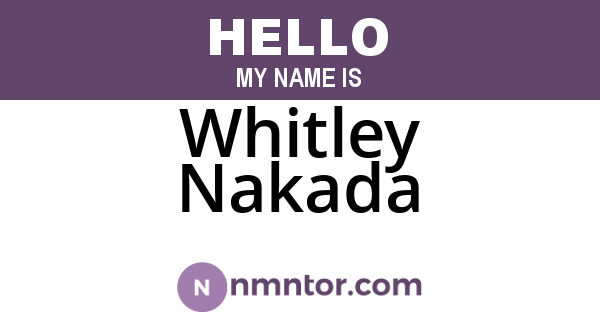 Whitley Nakada