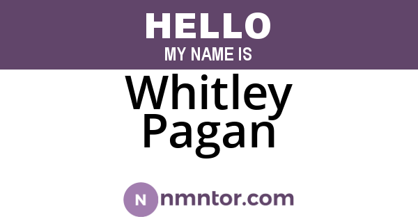 Whitley Pagan
