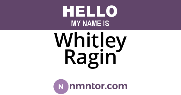 Whitley Ragin