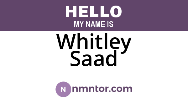 Whitley Saad