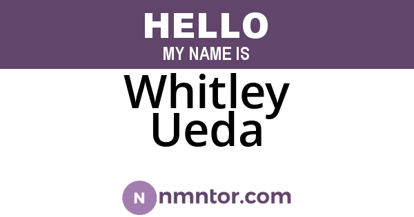 Whitley Ueda